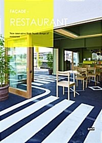 Facade-Restaurant : New Innovative Front Facade Design of Restaurant (Paperback)