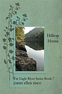 Hilltop House (Paperback)