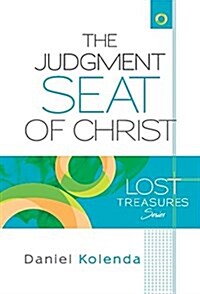 The Judgment Seat of Christ (Paperback)