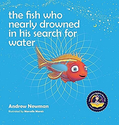 The fish who searched for water: Helping children recognize the love that surrounds them (Hardcover)