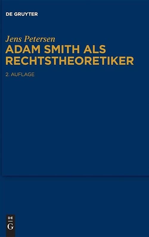 Adam Smith ALS Rechtstheoretiker (Hardcover, 2)