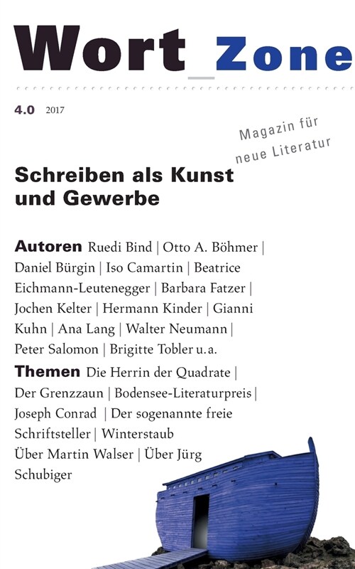 Wort_Zone 4.0: Magazin f? neue Literatur (Paperback)