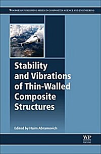 Stability and Vibrations of Thin-Walled Composite Structures (Hardcover)