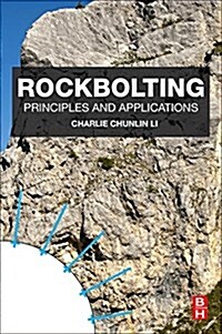 Rockbolting: Principles and Applications (Paperback)