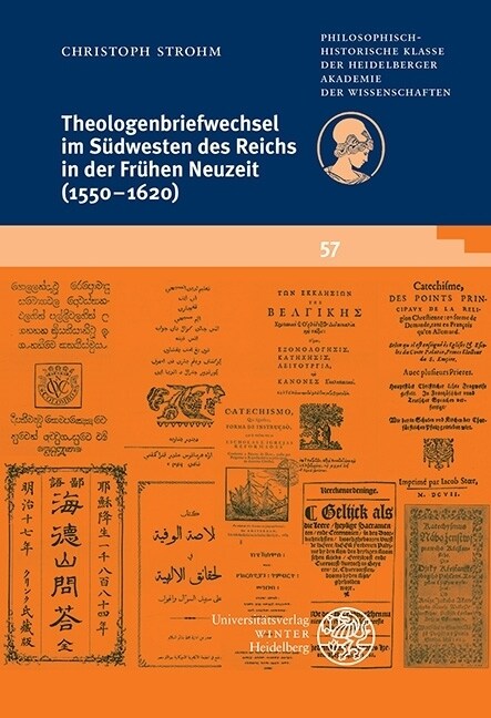 Theologenbriefwechsel Im Sudwesten Des Reichs in Der Fruhen Neuzeit (1550-1620): Zur Relevanz Eines Forschungsvorhabens (Paperback)