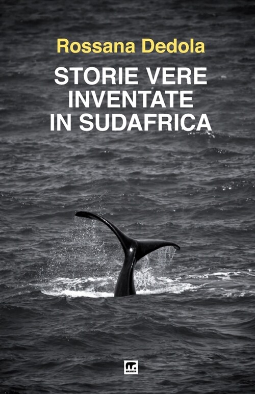 Storie Vere Inventate in Sudafrica (Paperback)