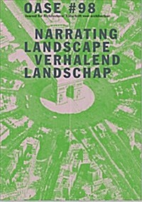 Oase 98: Narrating Landscape (Paperback)