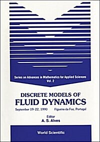 Discrete Models of Fluid Dynamics (Hardcover)
