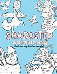 Character Colouring (Paperback)