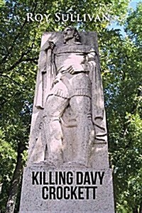 Killing Davy Crockett (Paperback)