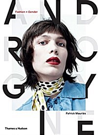 Androgyne : Fashion and Gender (Hardcover)