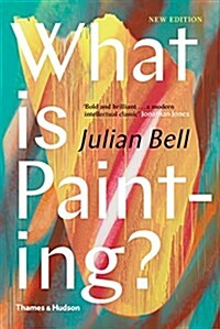 What is Painting? (Hardcover, Second edition)