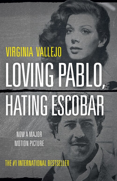 Loving Pablo, Hating Escobar: A Memoir (Paperback)
