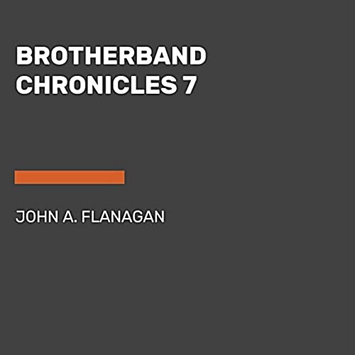 Brotherband Chronicles 7 (Audio CD)