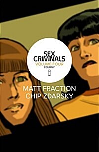 Sex Criminals Volume 4: Fourgy! (Paperback)