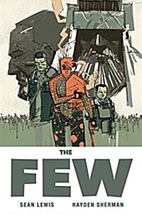 The Few (Paperback)