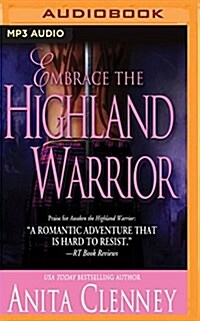 Embrace the Highland Warrior (MP3 CD)