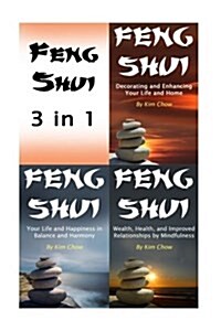 Feng Shui: 3 in 1 Ancient Basics and Techniques for Serenity and Balance (Paperback)