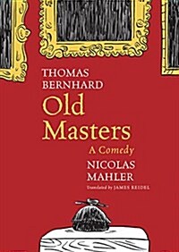 Old Masters : A Comedy (Paperback)