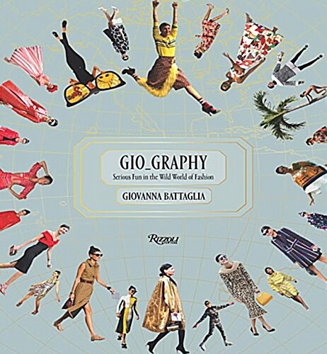 [중고] Gio_graphy: Fun in the Wild World of Fashion (Hardcover)
