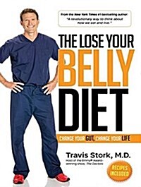 The Lose Your Belly Diet: Change Your Gut, Change Your Life (MP3 CD)