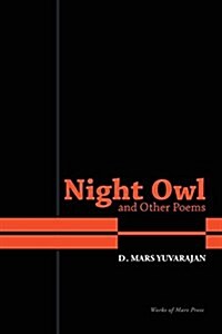 Night Owl and Other Poems (Paperback)