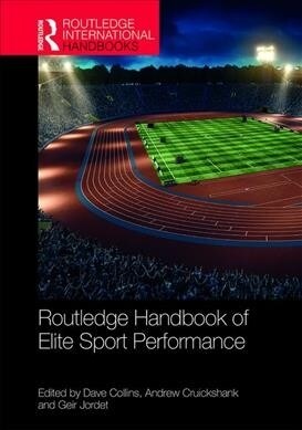 Routledge Handbook of Elite Sport Performance (Hardcover)