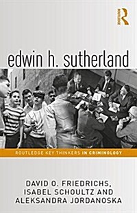 Edwin H. Sutherland (Hardcover)