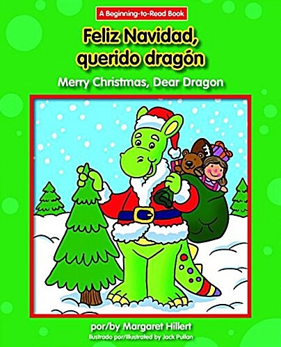 Feliz Navidad, Querido Dragon/Merry Christmas, Dear Dragon (Hardcover)