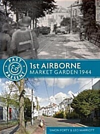 1st Airborne: Market Garden 1944 (Paperback)