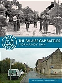 The Falaise Gap Battles: Normandy 1944 (Paperback)