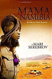 Mama Namibia: Based on True Events (Paperback)