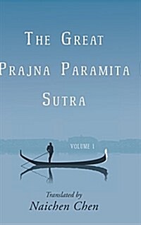 The Great Prajna Paramita Sutra, Volume 1 (Hardcover)