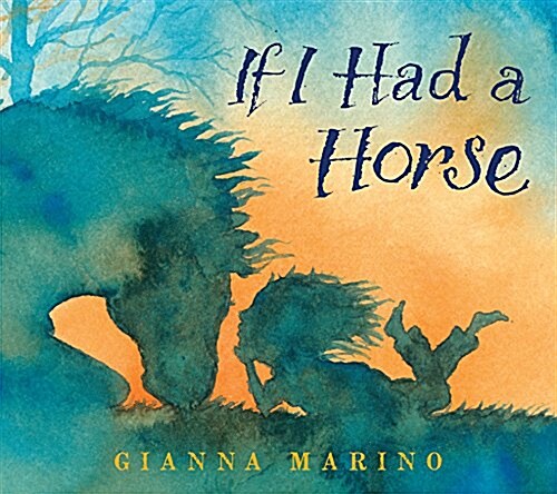 If I Had a Horse (Hardcover)
