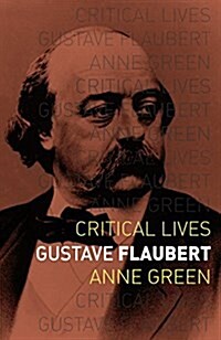 Gustave Flaubert (Paperback)