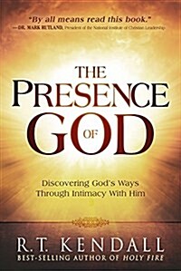 The Presence of God: Discovering Gods Ways Through Intimacy with Him (Paperback)