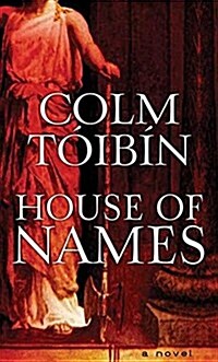 House of Names (Library Binding)