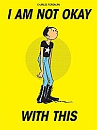 I Am Not Okay with This (Paperback)