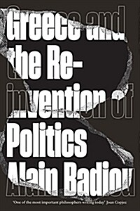 Greece and the Reinvention of Politics (Paperback)
