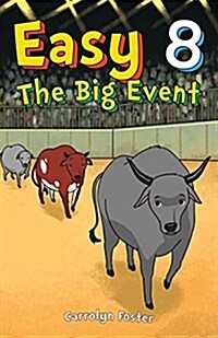 Easy 8: The Big Event (Paperback)