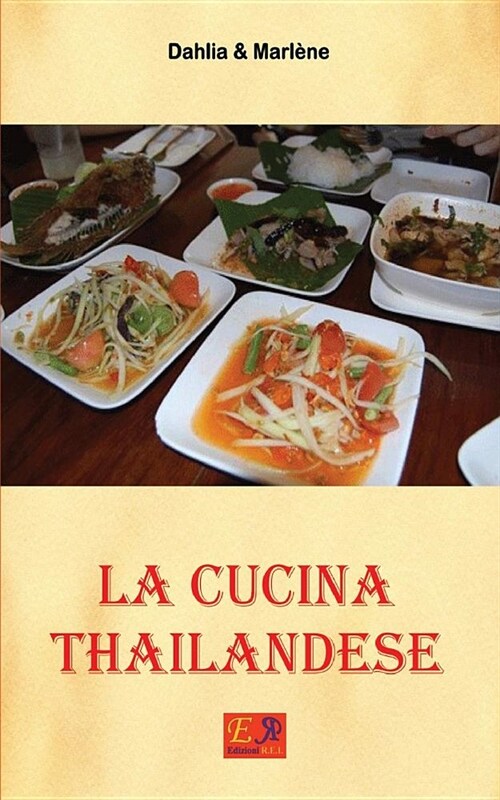 La Cucina Thailandese (Paperback)