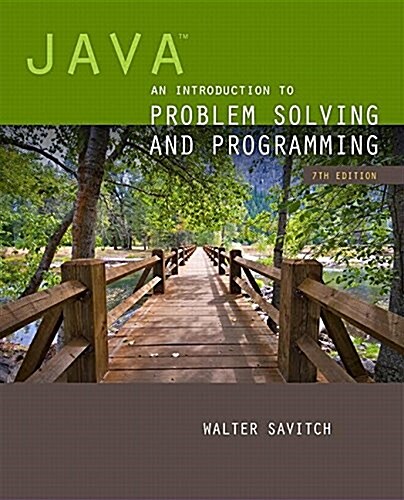 Java: An Introduction to Problem Solving and Programming, Student Value Edition Plus Mylab Programming with Pearson Etext -  [With Access Code] (Paperback, 8, Student Value)