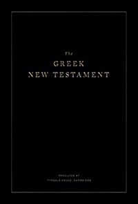 The Greek New Testament, Produced at Tyndale House, Cambridge (Hardcover)