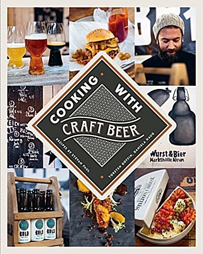 Cooking with Craft Beer (Hardcover)