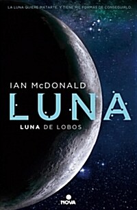 Luna de Lobos / Wolf Moon (Paperback)