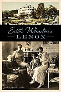 Edith Whartons Lenox (Paperback)