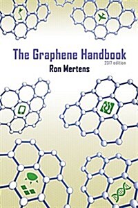 The Graphene Handbook (2017 Edition) (Paperback)
