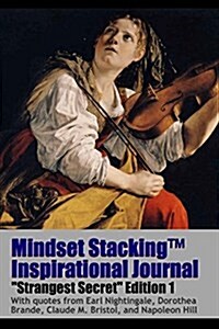 Mindset Stackingtm Inspirational Journal Volumess01 (Paperback)