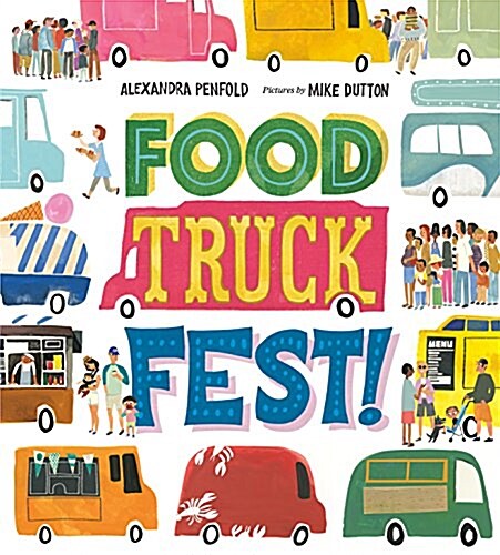 Food Truck Fest! (Hardcover)