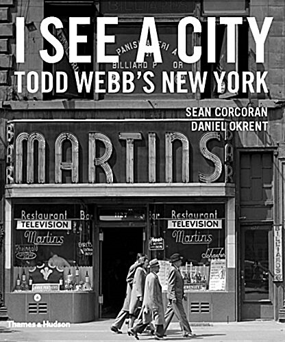 [중고] I See a City: Todd Webb‘s New York (Hardcover)